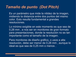 Tarjetas Gráficas y Monitores