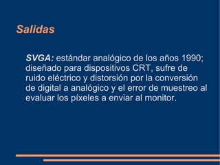 Tarjetas Gráficas y Monitores