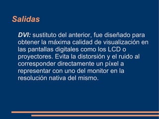 Tarjetas Gráficas y Monitores