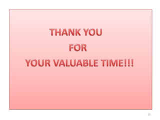 Contd…Know your customerLocalize the product offerings Promotions need not have to reach the consumers in order to realize profits & returnsMaking promises & keep themAppropriate pricingKeep innovatingEconomic & Warranty21