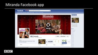 http://www.youtube.com/watch?v=f8ea3l8Zl2
k&feature=plcp
Miranda Facebook app
 
