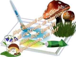 Të vizatojmë këpurdhat