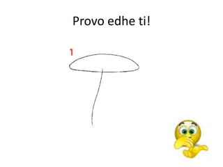 Provo edhe ti!
 