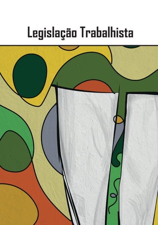 Legislação Trabalhista
 