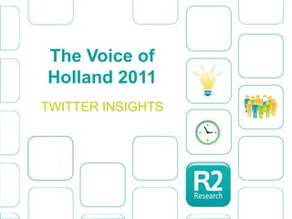 The Voice of Holland 2011 TWITTER INSIGHTS 
