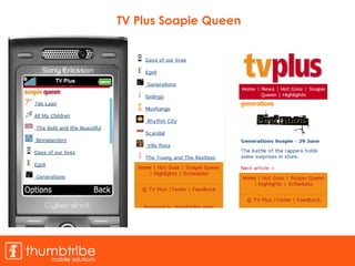 TV Plus Soapie Queen 