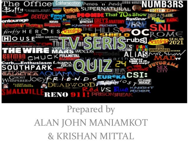 Tv Series Quiz Iit Bombay Alan John And Krishan Mittal