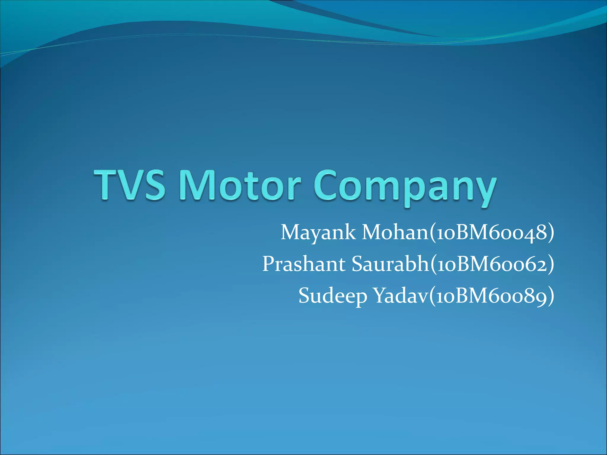 Tvsmotorcompany 110406025525 phpapp01 PPT Free Download tvsmotorcompany-110406025525-phpapp01-ppt-free-download