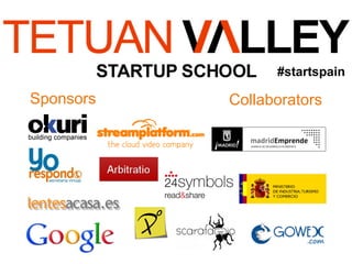 #startspain

Sponsors   Collaborators
 