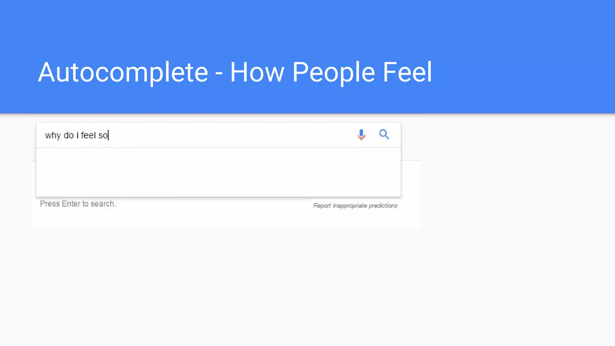 Autocomplete - How People Feel
 