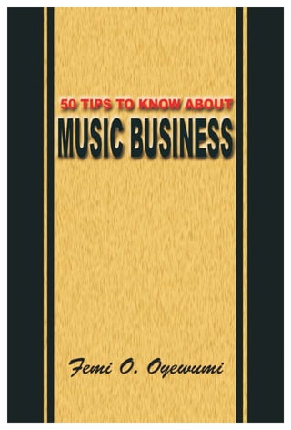 50 TIPS TO KNOW ABOUT MUSIC BUSINESS