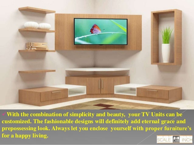 Buy Modern TV Unit Designs Online in India Bangalore @Scale Inch Buy Modern TV Unit Designs Online in India Bangalore @Scale Inch