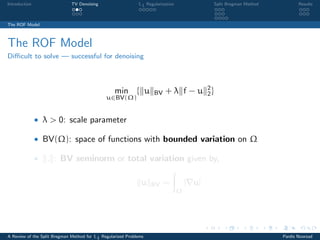 A Review of the Split Bregman Method for L1 Regularized Problems | PDF