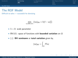 A Review of the Split Bregman Method for L1 Regularized Problems | PDF