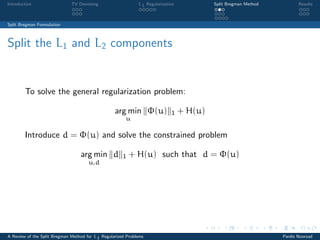 A Review of the Split Bregman Method for L1 Regularized Problems | PDF