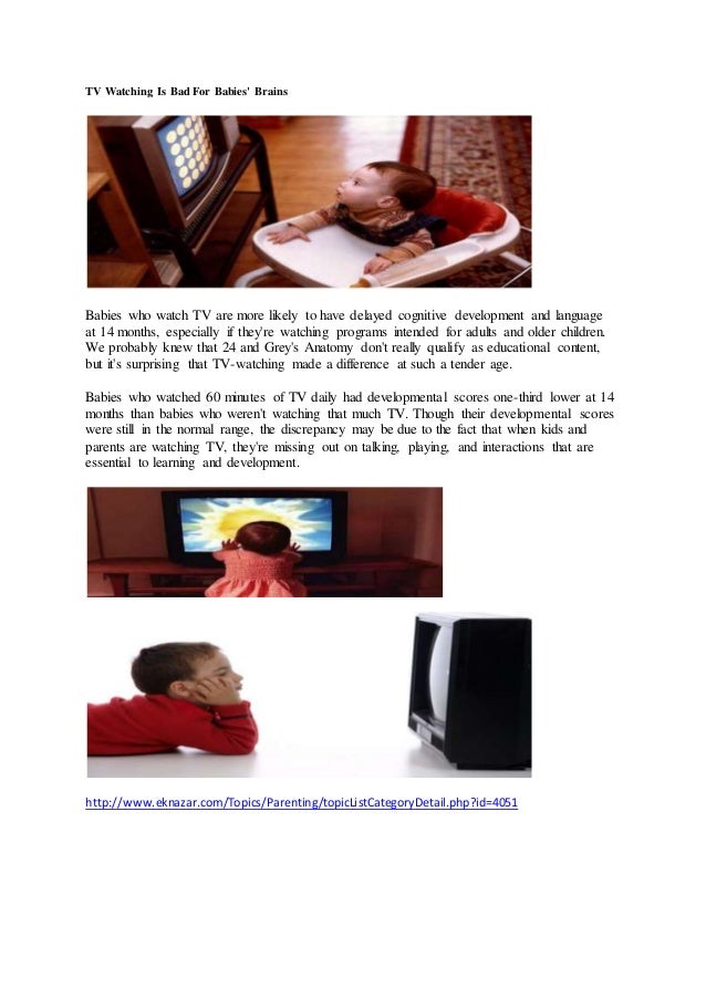 Tv watching is bad for babies' brains eknazar