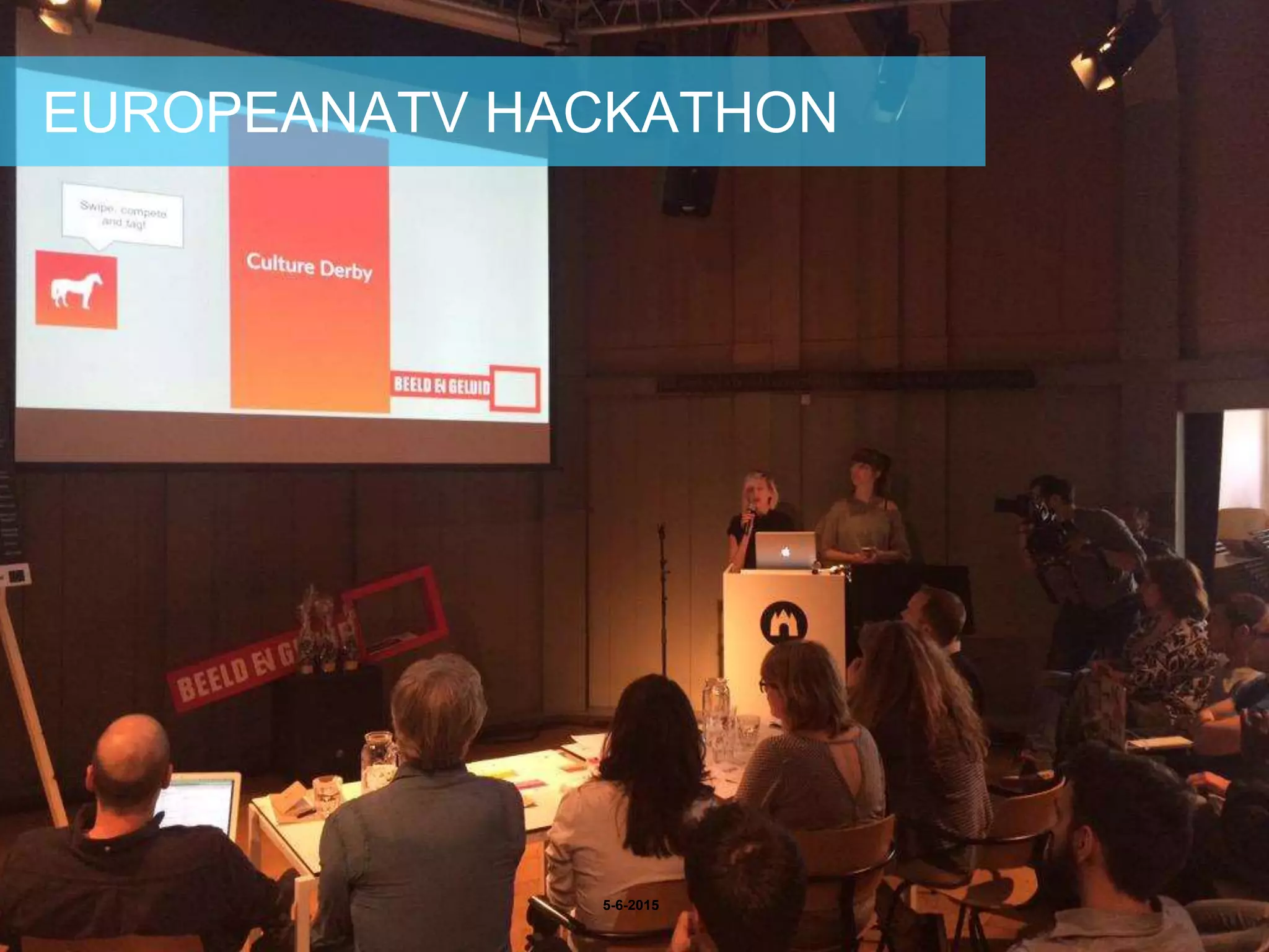 EUROPEANATV HACKATHON
5-6-2015
