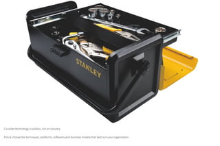 Consider technology a toolbox, not an industry.
Pick & choose the techniques, platforms, softwares and business models that best suit your organization.
 