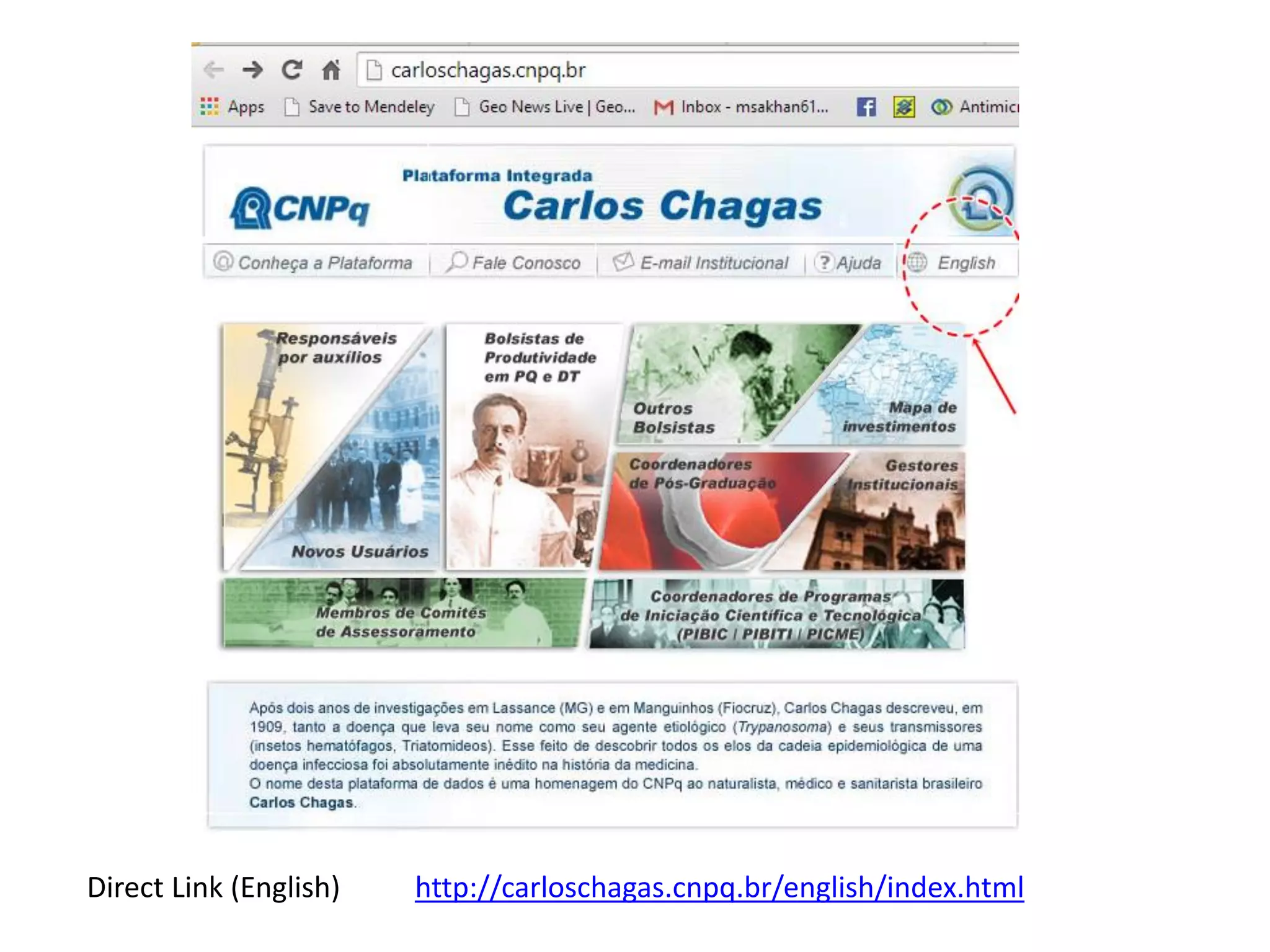http://carloschagas.cnpq.br/english/index.htmlDirect Link (English)
 