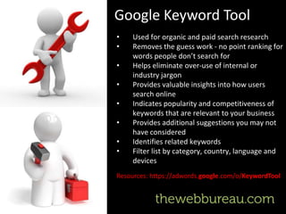Google Trends
• Formerly Google Insights & Trends were
  separate, now amalgamated into one
• Tool for performing keyword ...