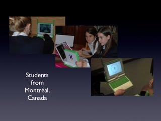 Students from Montréal, Canada 