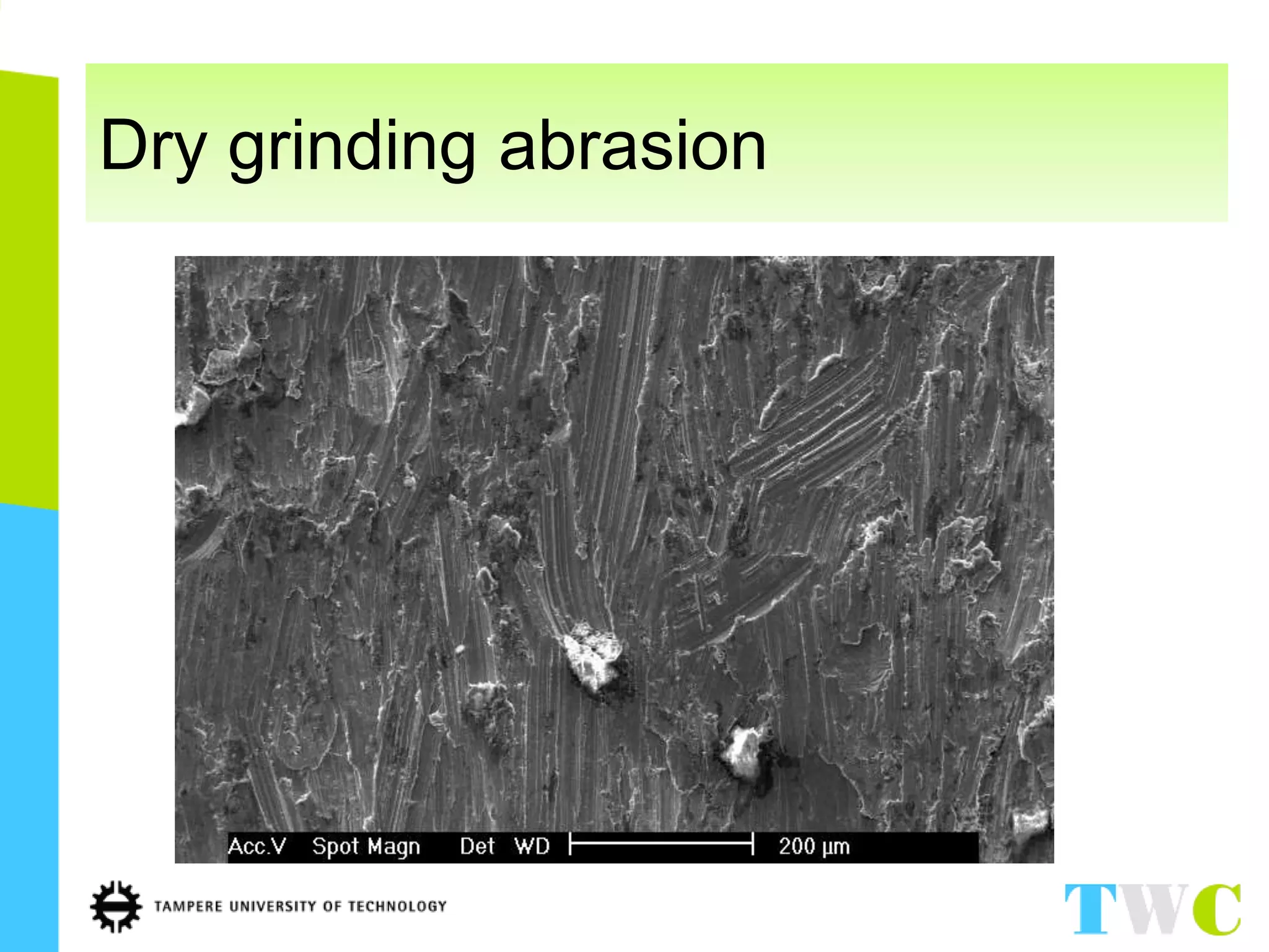 Hard rock tribology seminar - slurry and dry erosion wear testing | PPTX