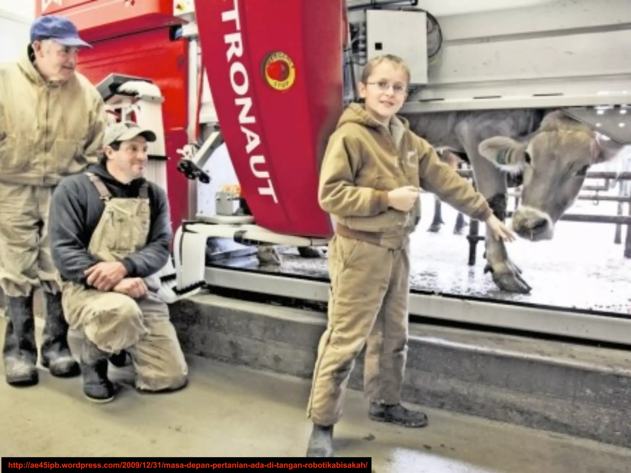 http://ae45ipb.wordpress.com/2009/12/31/masa-depan-pertanian-ada-di-tangan-robotikabisakah/
 