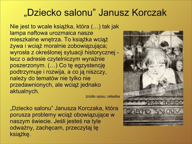 Notatka Na Temat Janusza Korczaka Twórczość janusza korczaka | PPT