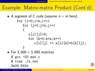 Opportunities Lessons from past developments in one machine 
Algorithms for Distributed Data Analytics 
This is an on-going research topic. 
Roughly there are two types of approaches 
1 Parallelize existing (single-machine) algorithms 
2 Design new algorithms particularly for distributed 
settings 
Of course there are things in between 
Chih-Jen Lin (National Taiwan Univ.) 21 / 54 
 