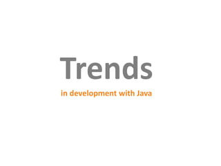 Java trends | PPT