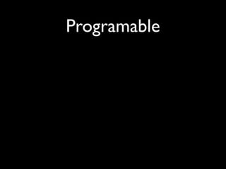 Programable
 