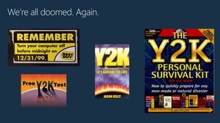 We’re all doomed. Again.
 