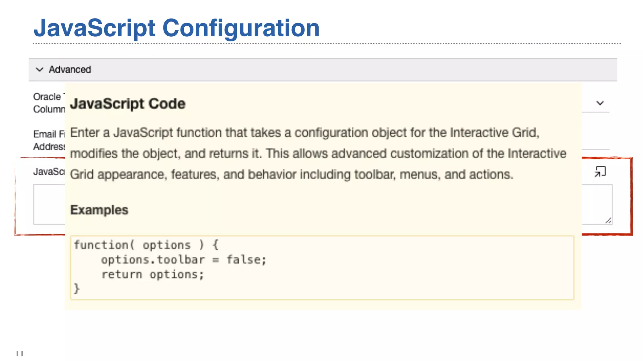 JavaScript Conﬁguration
11
 