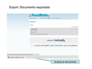 Export: Documento exportado




                              Guarda el documento
 