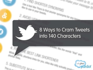 8 Ways to Cram Tweets into 140 Characters