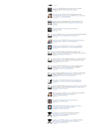 2 days ago

Scacchino: Perché Siepi era il più gran bàss ca 'l gh'era...
maeatro Campanini dixit #VerdiMuseum #aida
2 days ago

mammachetesta: Siamo a scuola di storia lirica qui alla
#coraleverdi con #verdimuseum . Armade #nabucco e #Aida
in… instagram.com/p/f-Bm58PMwj/
2 days ago

BarbaraCastel19: L'espressione Viva Verdi voleva dire Viva
Vittorio Emanuele Re di Italia #sapevatelo #VerdiMuseum
#blogtour
2 days ago

RiccardaR: #parma in #blogtour #verdimuseum
fb.me/3cc5EHkve
2 days ago

aselusi: RT @PennyL4ne: #Parma come non l'ho mai vista grazie
ai #blogger di #SqcuoladiBlog per #VerdiMuseum
2 days ago

MichelaZamuner: Finalmente a #parmalirica! #verdimuseum
#blogtour #aida instagram.com/p/f-A789wYR8/
2 days ago

DavideRichiardi: Continuano gli #straniincontri durante il
#blogtour per #VerdiMuseum... http://t.co/NZER0V3zpX
2 days ago

aselusi: Anche tua figlia a casa senza la cattiva! ;-) RT
@mammachetesta: Scusate ma io mi sto divertendo come una
pazza!!! #verdimuseum #nabucco
2 days ago

aselusi: Auguri piccola verdiana! RT @Scacchino: Nel bel mezzo
di #VerdiMuseum, mia nipote Emma compie sei anni. siate
buoni, fate gli #auguri. #aida
2 days ago

aselusi: Di carta? ;-)RT @RiccardaR: #Otello è geloso per il
"sentito dire", uccide #desdemona per un fazzoletto!
#VerdiMuseum http://t.co/NdYyQHY6ng
2 days ago

aselusi: Verdi golosoRT @VerdiMuseum: Lambrusco Parmigiano
Reggiano Malvasia Ciccioli #VerdiMuseum #ParmaLirica
#SQcuoladiBlog instagram.com/p/f9_rJYJoIZ/
2 days ago

franaseddu: In cammino verso #ParmaLirica #BlogTour
#VerdiMuseum #Otello instagram.com/p/f-AY8XEamw/
2 days ago

aselusi: Impara! RT @mammachetesta: A #ParmaLirica si impara
la tecnica del bel canto e dell'ascolto attento. #verdimuseum…
instagram.com/p/f-AcPovM_i/
2 days ago

mammachetesta: A #ParmaLirica si impara la tecnica del bel
canto e dell'ascolto attento. #verdimuseum…
instagram.com/p/f-AcPovM_i/
2 days ago

ziomike2009: #apriamolepanze #Verdimuseum
instagram.com/p/f-AEhLHGfc/
2 days ago

DavideRichiardi: #blogtour #parma #oratorio #chiesa
#chiesaannunziata #VerdiMuseum #aida
instagram.com/p/f9_y0npmsN/
2 days ago

VerdiMuseum: E ora anche il re Prosciutto di Parma
#VerdiMuseum #SQcuoladiBlog #ParmaLirica
instagram.com/p/f9_3FXpoIm/
2 days ago

VerdiMuseum: RT @MichelaZamuner: Il portale d'ingresso
dell'#annunziata #verdimuseum #aida #blogtour
instagram.com/p/f9-d0twYfh/
2 days ago

 