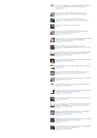 GeomAlfieri: RT @RobyPuglia: Ascoltare il notissimo va pensiero
al #coraleverdi a Parma da un'emozione speciale #Aida
#verdimuseum
2 days ago

MichelaZamuner: L'attacco del #vapensiero #coraleverdi
#blogtour #verdimuseum instagram.com/p/f94udawYZt/
2 days ago

LauraMattia: #CoraleVerdi le premesse ci sono tutte!
#VerdiMuseum gruppo #Aida instagram.com/p/f96lr6RabA/
2 days ago

RiccardaR: #verdimuseum fb.me/12FffD17c
2 days ago

MichelaZamuner: Documentando la stampa che intervista
scacchino #verdimuseum #blogtour #aida
instagram.com/p/f97xPbwYc_/
2 days ago

mammachetesta: La #coraleverdi canta la passione per il grande
Maestro. #verdimuseum ringrazia per il meraviglioso…
instagram.com/p/f97wdMvM5q/
2 days ago

RaffaellaPi: #VerdiMuseum #otello @s_lostcontrol alla
#coraleverdi...la passione per la musica! http://t.co/czc1hWhqAi
2 days ago

aselusi: RT @franaseddu: Alla #CoraleVerdi si respirano passione
e amore per Il maestro #VerdiMuseum #BlogTour #Otello
instagram.com/p/f97P6TEahz/
2 days ago

AriannaRuberto: Ancora emozionata dopo il bellissimo spettacolo
della #CoraleVerdi #VerdiMuseum
2 days ago

firmatoM: Siamo il #nabucco. Non lo sapevo. Solo un pensiero.
#verdimuseum.
2 days ago

luisagiolito: Lezioni verdiane dalla maestra Piera #coraleverdi
#verdimuseum #aida instagram.com/p/f97VKwnQml/
2 days ago

MichelaZamuner: Musica #coraleverdi #verdimuseum #blogtour
instagram.com/p/f97hGsQYct/
2 days ago

GeomAlfieri: @MichelaZamuner @rosfri torta fritta vi aspetta a
#parmalirica #VerdiMuseum
2 days ago

franaseddu: Alla #CoraleVerdi si respirano passione e amore per
Il maestro #VerdiMuseum #BlogTour #Otello
instagram.com/p/f97P6TEahz/
2 days ago

RiccardaR: @SQcuoladiBlog on air #verdimuseum @Scacchino
http://t.co/ZhkjXVVrRB
2 days ago

aselusi: RT @luisagiolito: "Nel mondo anima e vita e' amore" e la
passione di Maria Rosaria #coraleverdi #verdimuseum #aida
instagram.com/p/f96ukhnQl4/
2 days ago

luisagiolito: "Nel mondo anima e vita e' amore" e la passione di
Maria Rosaria #coraleverdi #verdimuseum #aida
instagram.com/p/f96ukhnQl4/
2 days ago

RaffaellaPi: #VerdiMuseum #otello @BarbaraCastel19 incuriosita
dalla passione per il canto lirico #coraleverdi
http://t.co/yGLSmkA0yi
2 days ago

LauraMattia: Nel mondo anima e vita é amore ci ricorda Rosaria
#CoraleVerdi #VerdiMuseum gruppo #Aida
instagram.com/p/f97HDkRabi/
2 days ago

 