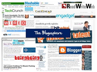 The Blogosphere
 