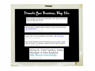 Promote Your Business, Blog, Etc.
 