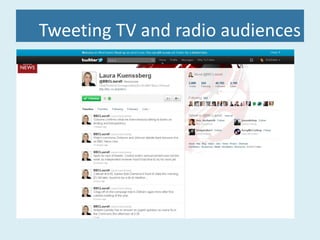 Tweeting TV and radio audiences 