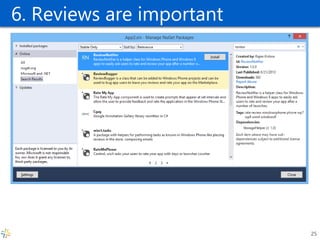 6. Reviews are important 
25  