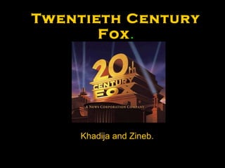 Twentieth Century Fox . ,[object Object]
