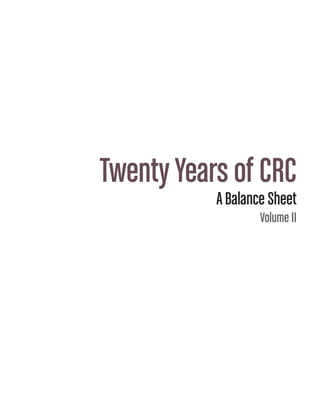 Twenty Years of CRC A Balance Sheet Volume II | PDF