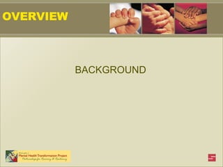OVERVIEW BACKGROUND 
