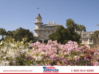 www.americancruiselines.com 1-800-814-6880
 