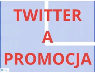 Twitter 101