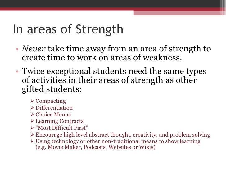 twice exceptional strengths and weaknesses interview