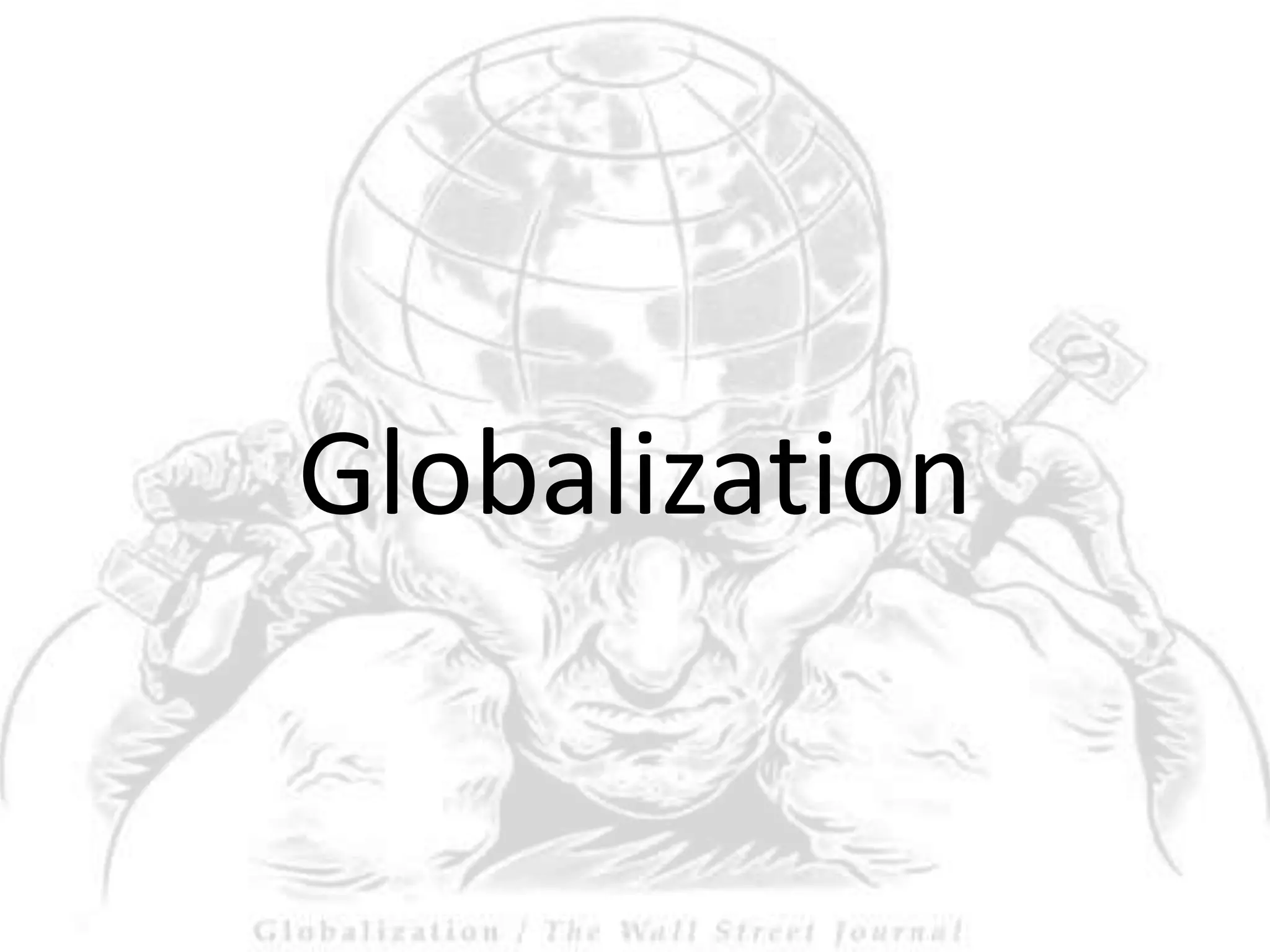 Globalization