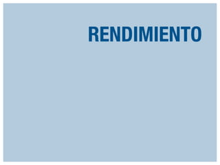 RENDIMIENTO

 