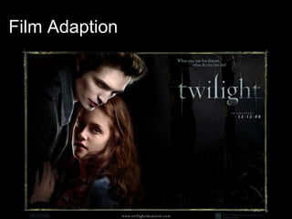 Film Adaption 